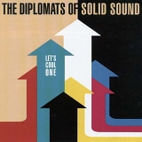 The Diplomats of Solid Sound - Let's Cool One