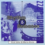 Rick Udler & Maria Alvim - Rhythm & Romance