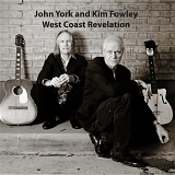 John York & Kim Fowley - West Coast Revelation