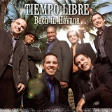 Tiempo Libre - Bach in Havana