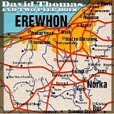 David Thomas & Two Pale Boys - Erewhon