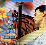 John McLaughlin & Mahavishnu Orchestra - The Collection