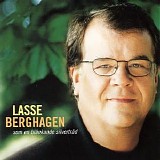 Lasse Berghagen - Som en blÃ¤nkande silvertrÃ¥d