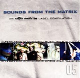 Various artists - Sounds From The Matrix 05