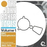 John Baker - The John Baker Tapes Volume 1