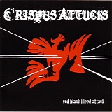 Crispus Attucks - Red Black Blood Attack