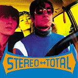 Stereo Total - Oh Ah