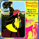 Various artists - Piccadilly Sunshine - Part Two (British Pop Psych And Other Flavours 1966 - 1971)