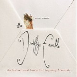 The Deadfly Ensemble - An Instructional Guide For Aspiring Arsonists