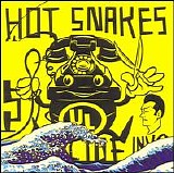 Hot Snakes - Suicide Invoice