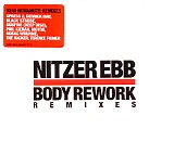 Nitzer Ebb - Body Rework-Remixes