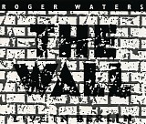 Roger Waters - The Wall: Live In Berlin