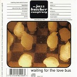 The Jazz Butcher Conspiracy - Waiting For The Love Bus