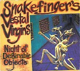 Snakefinger's Vestal Virgins - Night Of Desirable Objects