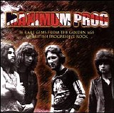 Various artists - Maximum Prog: 16 Rare Gems From The Golden Age Of British Progressive Rock