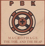 PBK - Macrophage / The Toil And The Reap