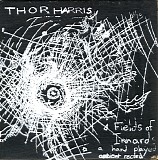 Thor Harris & Rob Halverson - Fields Of Innards