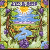 Jazz Is Dead - Laughing Water