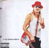 Kid Rock - The History Of Rock