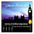 David Alvarado - Soundscapes - Live From London