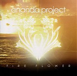 Ananda Project - Fire Flower