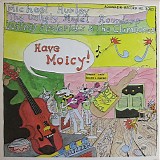 Michael Hurley, Unholy Modal Rounders & Jeffrey Frederick & The Clamtones - Have Moicy!