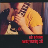 Erin McKeown - Monday Morning Cold