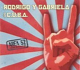 Rodrigo Y Gabriela & Collective Universal Band Association - Area 52