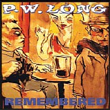 P.W. Long - Remembered