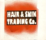 Hair & Skin Trading Company - Psychedelische Musique (Lava Surf Kunst)