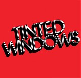 Tinted Windows - Tinted Windows