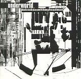 Underworld - Dubnobasswithmyheadman