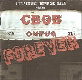 Various artists - Little Steven's Underground Garage Presents CBGB Forever