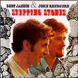 Bert Jansch & John Renbourn - Stepping Stones