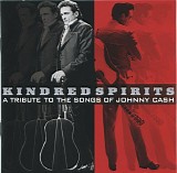 Various artists - Kindred Spirits / A Tribute To The Songs Of Johnny Cash
