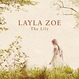 Layla Zoe - The Lily