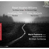 Mark Padmore - Vaughan Williams: Ten Blake Songs, On Wenlock Edge