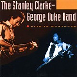 Stanley Clarke - George Duke Band - Live in Montreux