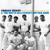 Wright, Charles  & The Watts 103rd Street Rhythm Band - Live At The Haunted House - May 18, 1968