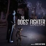 David Bateman - The Dogs' Fighter