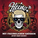 Heino - Mit freundlichen Gruessen - Jetzt erst recht!