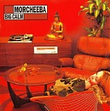 Morcheeba - Big Calm