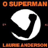 Laurie Anderson - O Superman (Maxi)