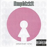 Limp Bizkit - Greatest hitz