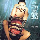 Vaya Con Dios - Time flies