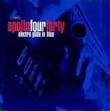 Apollo four forty - Electro glide in blue