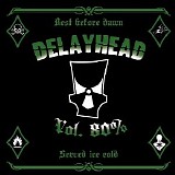 Delayhead - Vol. 80%