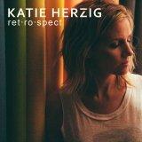 Katie Herzig - Retrospect - The Singles