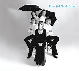 Rain - The Rain Album