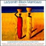 Ladysmith Black Mambazo - Ladysmith Black Mambazo & Friends Disc 1
